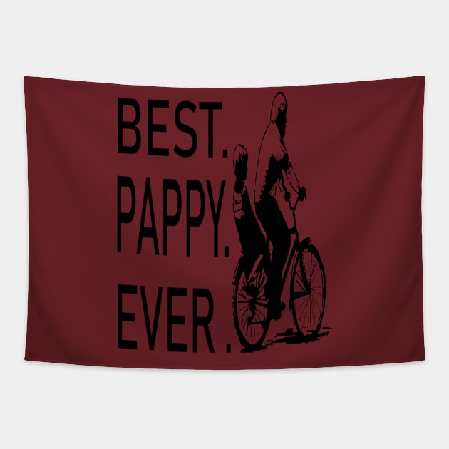 BEST PAPPY EVER . FATHERS DAY SHIRT, Gift for Father, Gift forGrandfather, Tapestry by fiesta