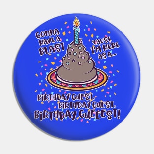 Birthday Guest Pin