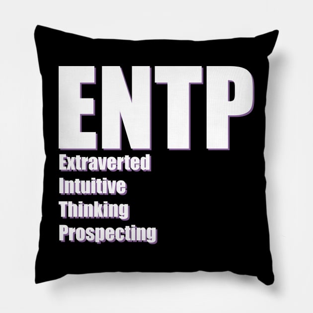 ENTP The Debater MBTI types 4B Myers Briggs personality Pillow by FOGSJ