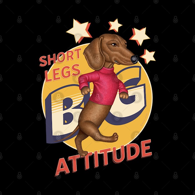 Short Legs Big Attitude by Danny Gordon Art