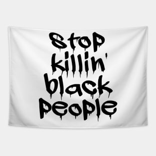 Stop Killing Black People - Black Lives Matter Tapestry