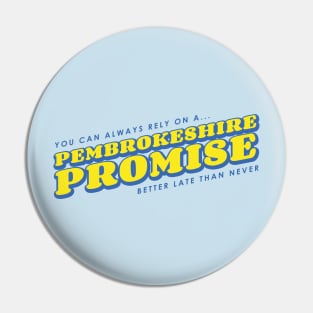 Pembrokeshire Promise (Better late than never!) Pin