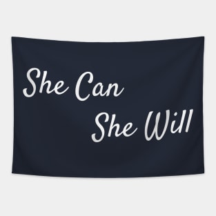 She Can She Will Tapestry