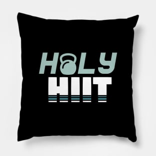 Holy Hiit l Tabata Fitness Workout Gym print Pillow