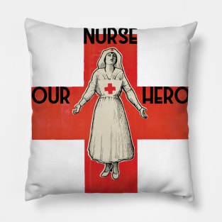 Nurse our hero 1 Pillow