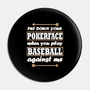 Baseball Pokerface Baseman Base Runner Funny Pin