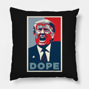 Dope Donald Trump Pillow