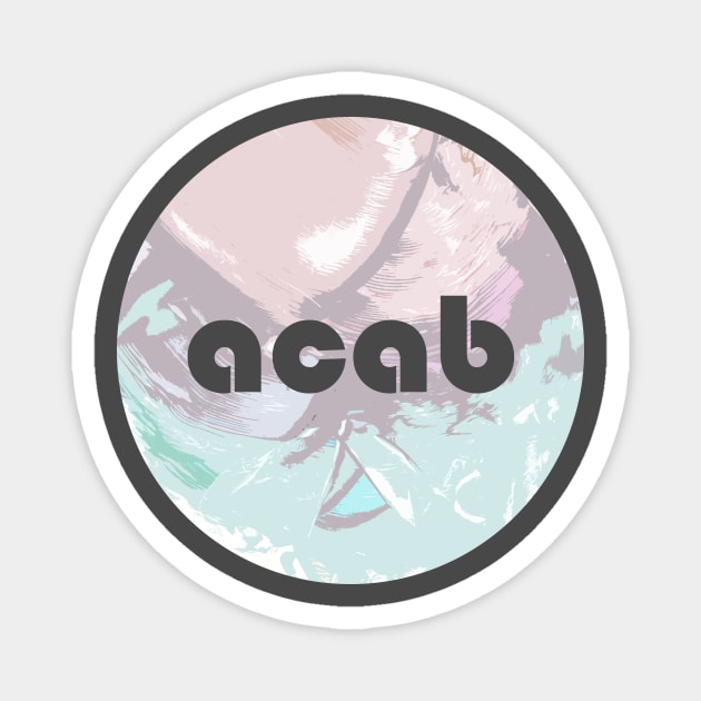 acab Magnet by inSomeBetween