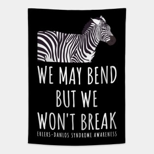 Ehlers Danlos We May Bend But We Won't Break Zebra Tapestry