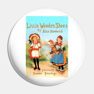 Little Wooden Shoes Pin