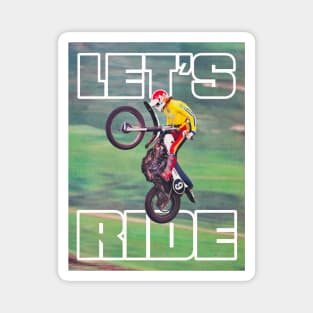 Vintage Motocross Le's Ride Magnet