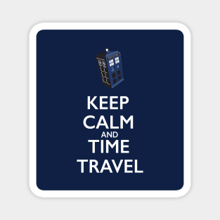 KEEP CALM TIME TRAVEL Magnet