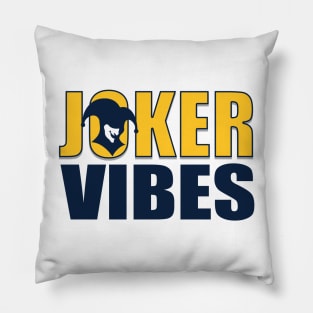 Joker Vibes Pillow