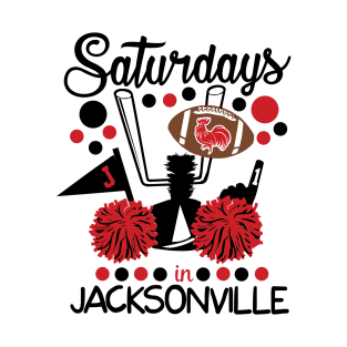 Saturdays in Jacksonville - JSU Gameday T-Shirt