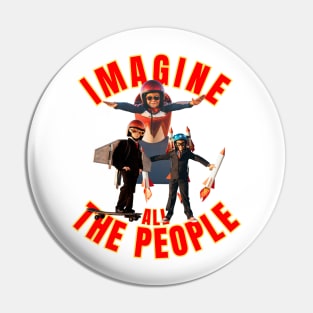 IMAGINE ALL THE PEOPLE Pin