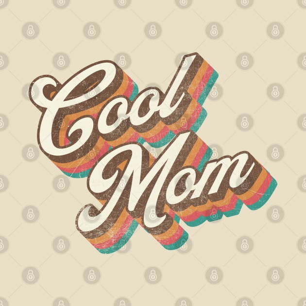 Cool Mom Retro by graphictone