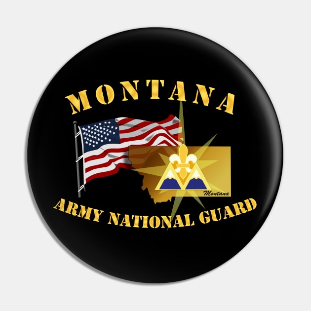 Montana - ARNG w Flag Pin by twix123844