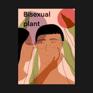 Bisexual plant T-Shirt