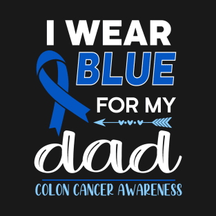 I Wear Blue For My Dad T-Shirt