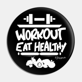 Work. Eat. Healty Pin