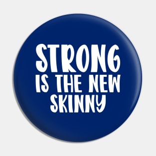 Strong Is The New Skinny Pin