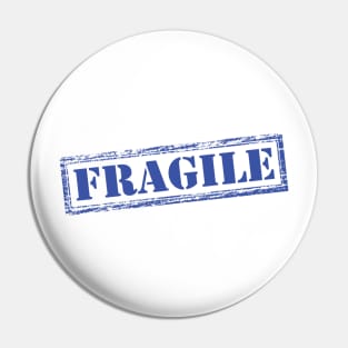 Fragile  Signage in Blue Pin