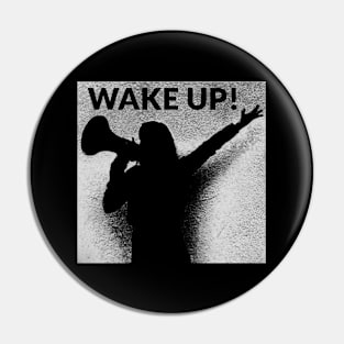 Wake up! Pin