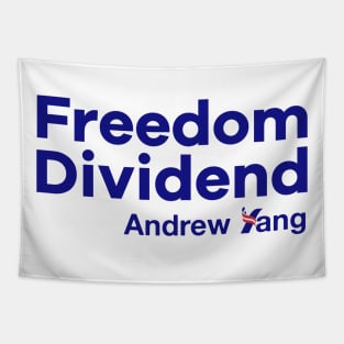 The Freedom Dividend - Andrew Yang for President Tapestry