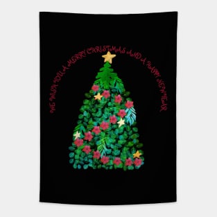 WE WISH YOU A MERRY CHRISTMAS AND A HAPPY NEW YEAR _ XMAS TREE Tapestry