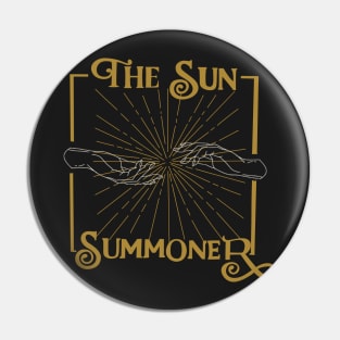 The Sun Summoner Pin