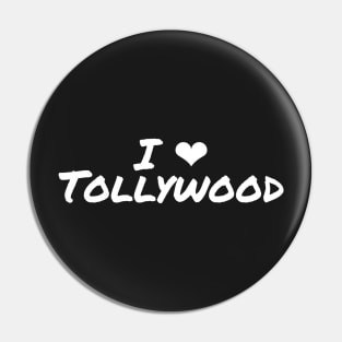 I Love Tollywood Telugu Indian Movies Heart Pin