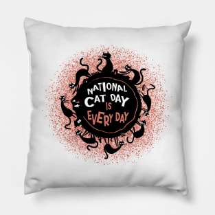National Cat Day is every day. Pillow