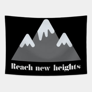 Reach New Heights Tapestry