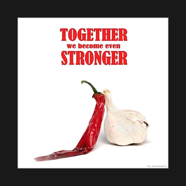 red chili peppers & garlic - Together we become even stronger by connyM-Sweden