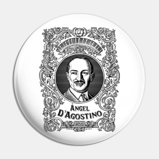 Ángel D'Agostino (in black) Pin