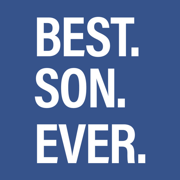 Disover Best Son Ever 2 - Best Son Ever - T-Shirt