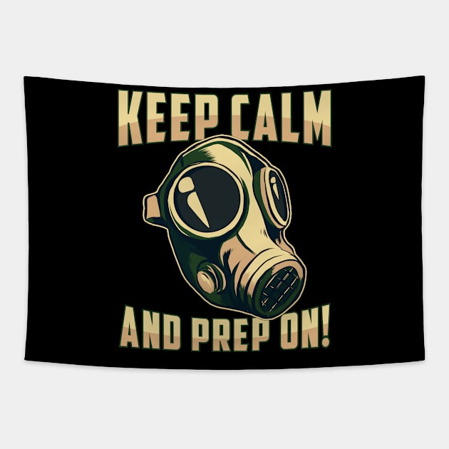 Prepper Keep Calm Survival Doomsday Gift Tapestry by T-Shirt.CONCEPTS