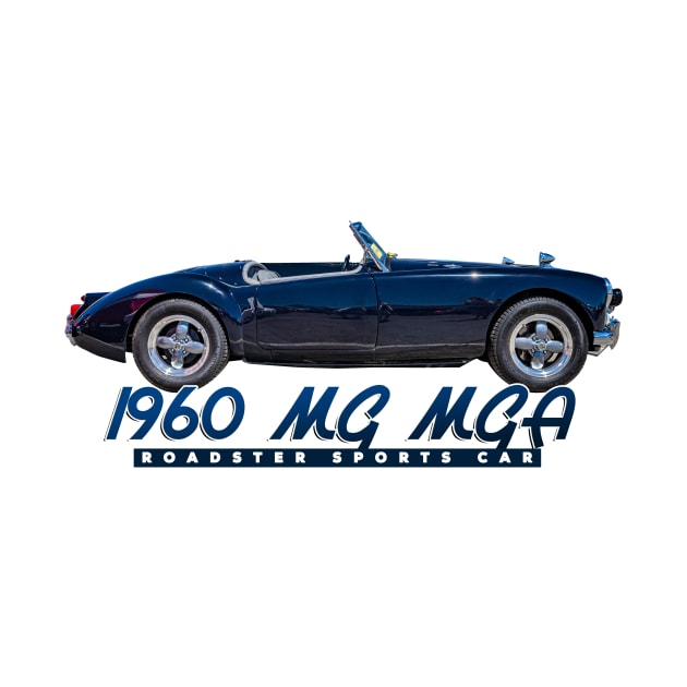 1960 MG MGA Roadster Sports Car by Gestalt Imagery