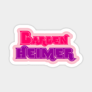 BARBIE HEIMER - BARBENHEIMER Magnet