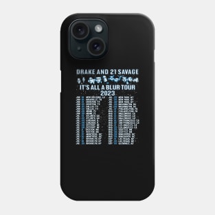 21 Savage & Drake It's All A Blur Phone Case