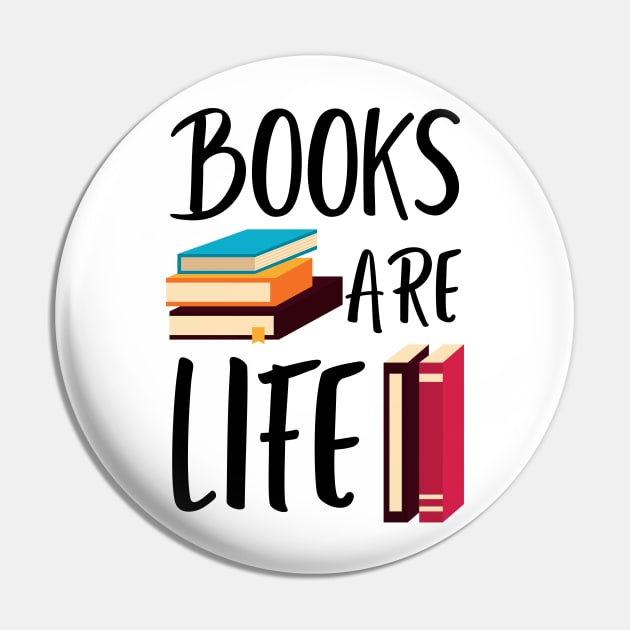 Books are Life Pin by Lomalo Design