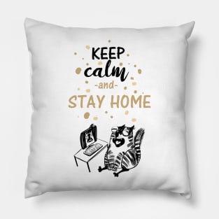 Keep Calm & Stay Home Funny Cat Social DIstancing Pillow