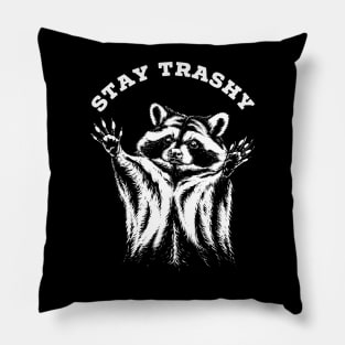 stay trashy Pillow