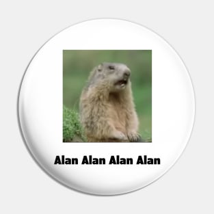 Alan Alan Alan Alan Meme Pin