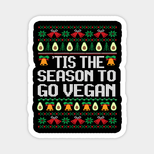 Tis the Season to Go Vegan, Vegan Christmas Gifts, 2023 Magnet by KindWanderer