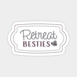 Retreat Besties Plum Gray Magnet