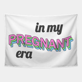 In my pregnant era Tapestry