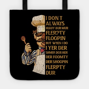 VERT DER FERK QUOTES -  VINTAGE Tote