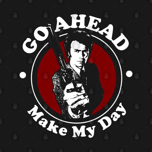 Go Ahead, Make My Day Quote by Meta Cortex