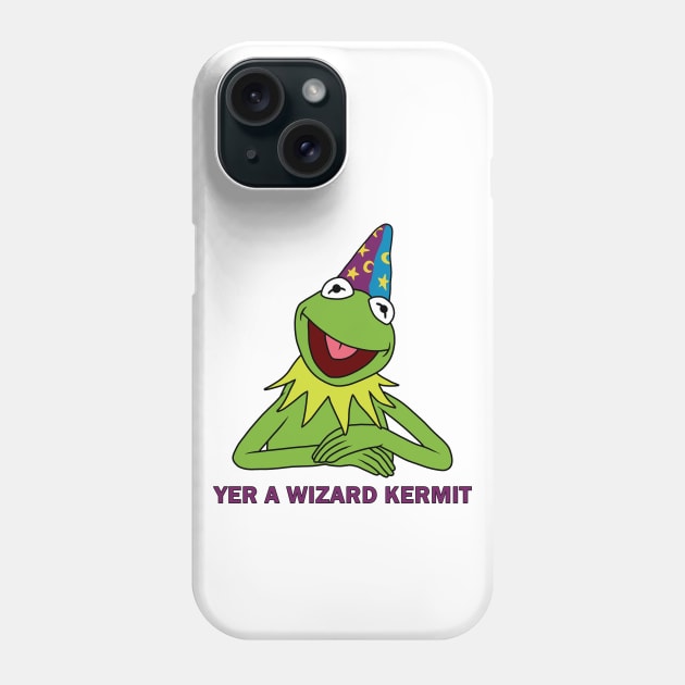 Yer A Wizard Kermit Phone Case by valentinahramov